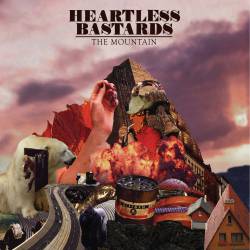 Heartless Bastards : The mountain